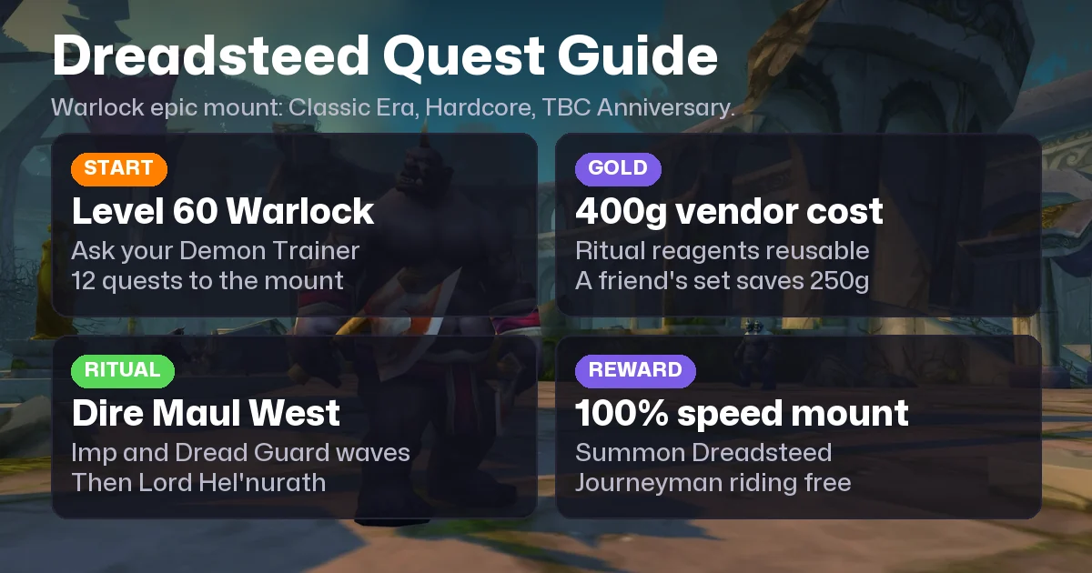 WoW Classic Dreadsteed Quest: Warlock Epic Mount Guide