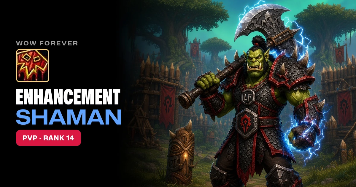 WoW Forever Enhancement Shaman PvP Guide: Talents, BiS, Professions, Best Race