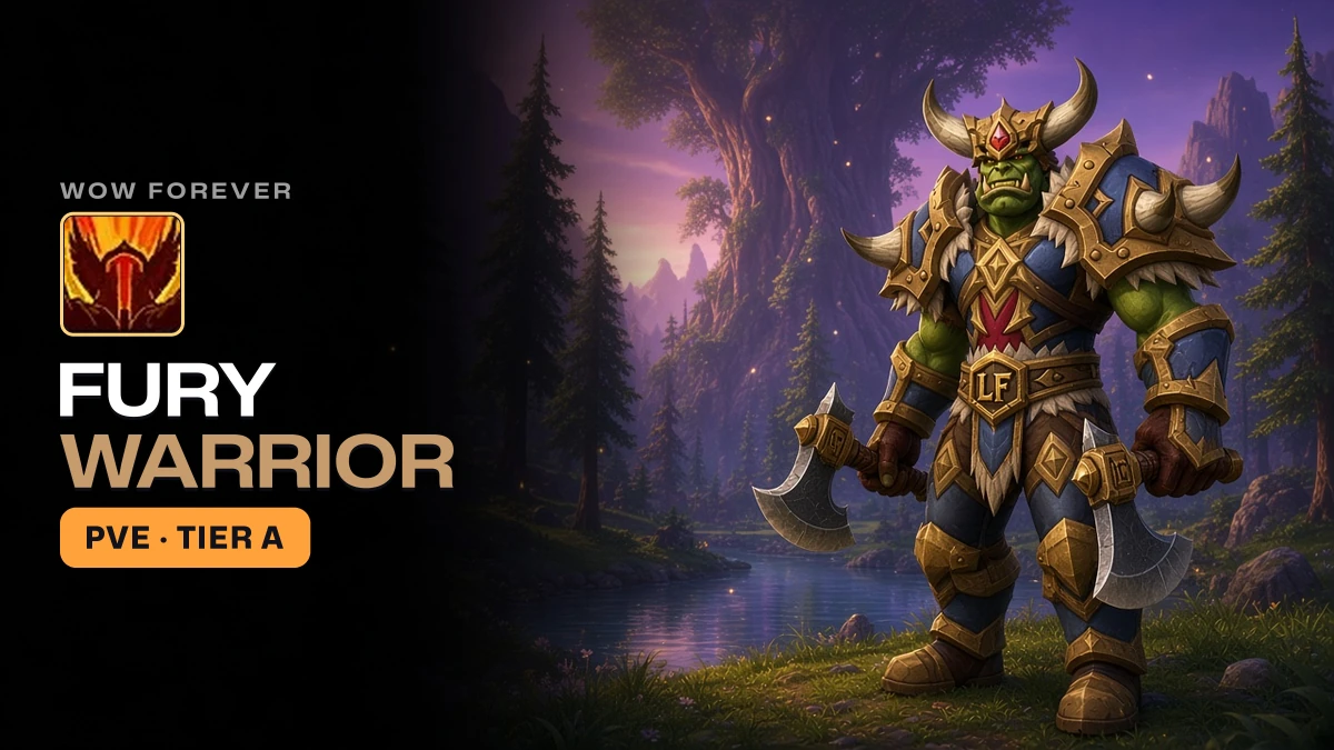 WoW Forever Fury Warrior PvE Guide: Talents, BiS, Professions, Best Race