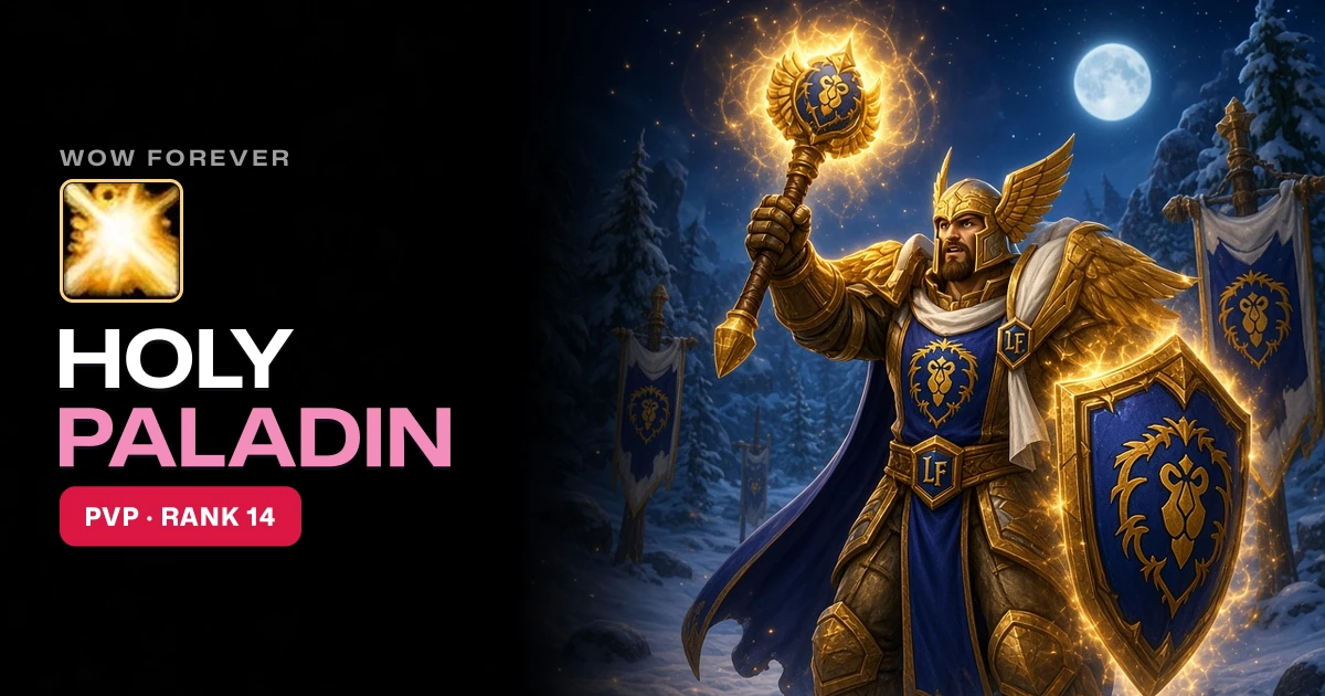 WoW Forever Holy Paladin PvP Guide: Talents, BiS, Professions, Best Race