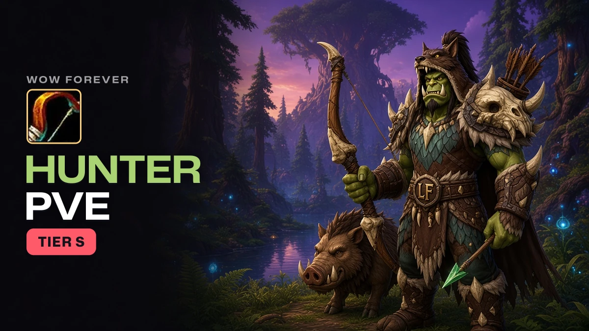 WoW Forever Hunter PvE Guide: BiS, Talents, Best Race, Professions