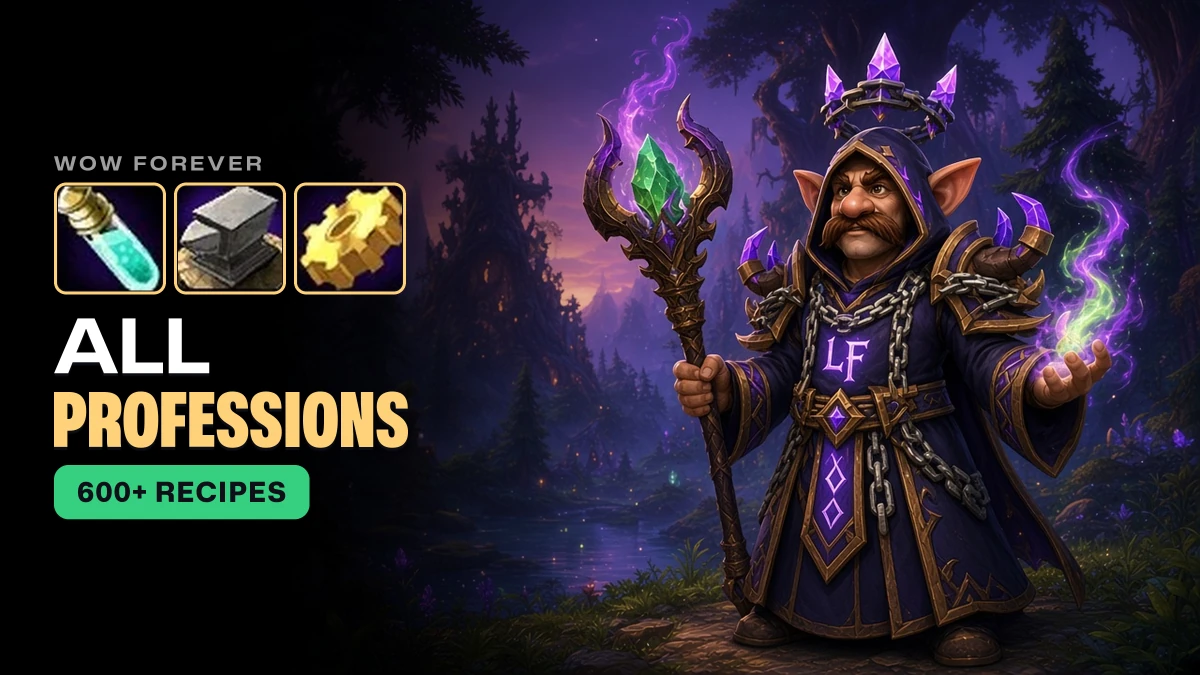 WoW Forever Professions Guide: 600+ New Recipes, Food XP, Blueprints and Legacy