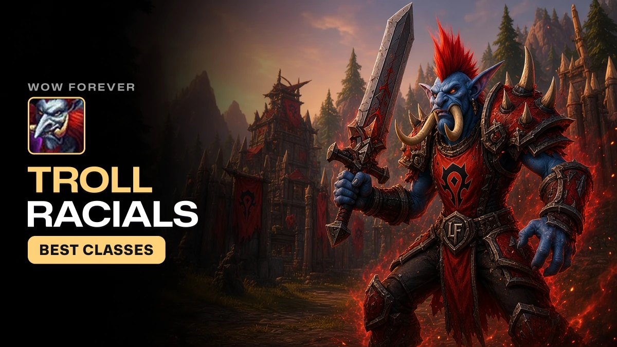 WoW Forever Troll Racials: Abilities and Best Classes