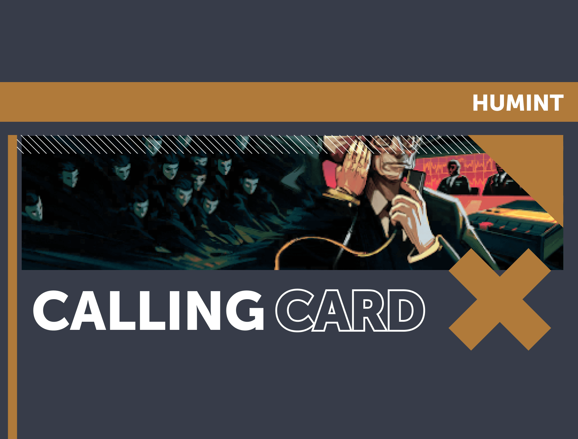 Humint Calling Card