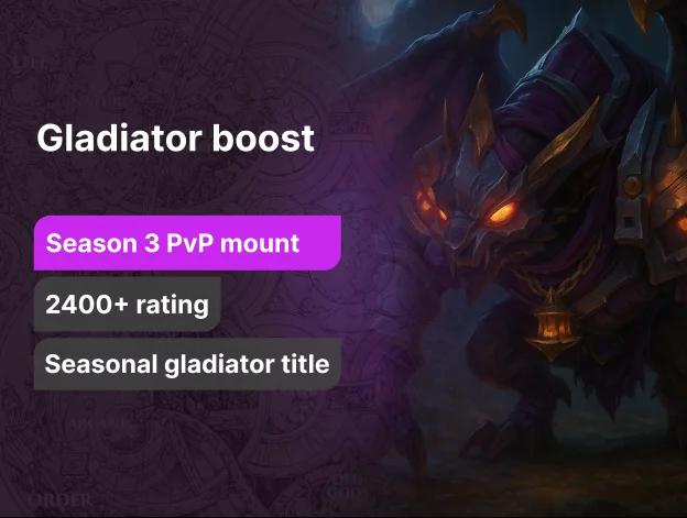 WoW Gladiator Season 3