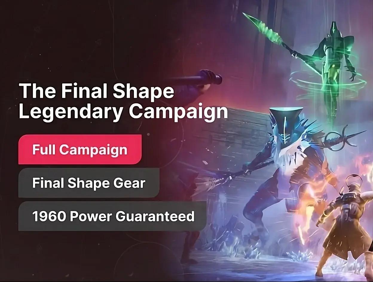 The Final Shape Legendary Campaign Boost