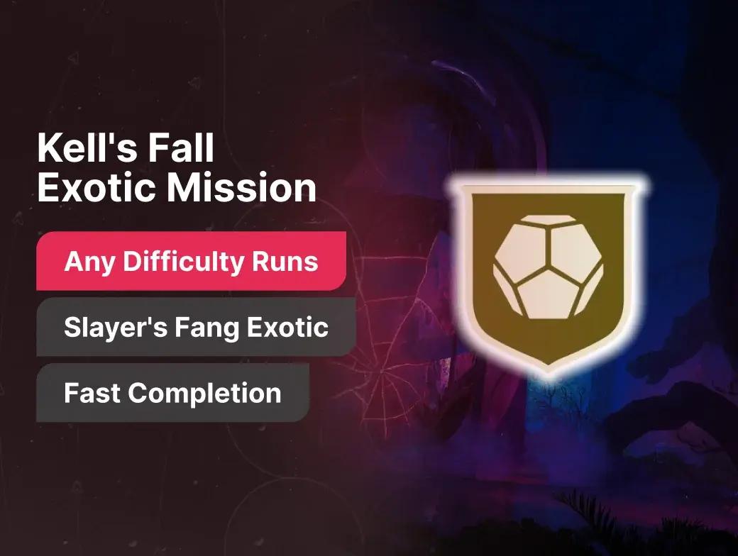 Kell's Fall Exotic Mission Boost