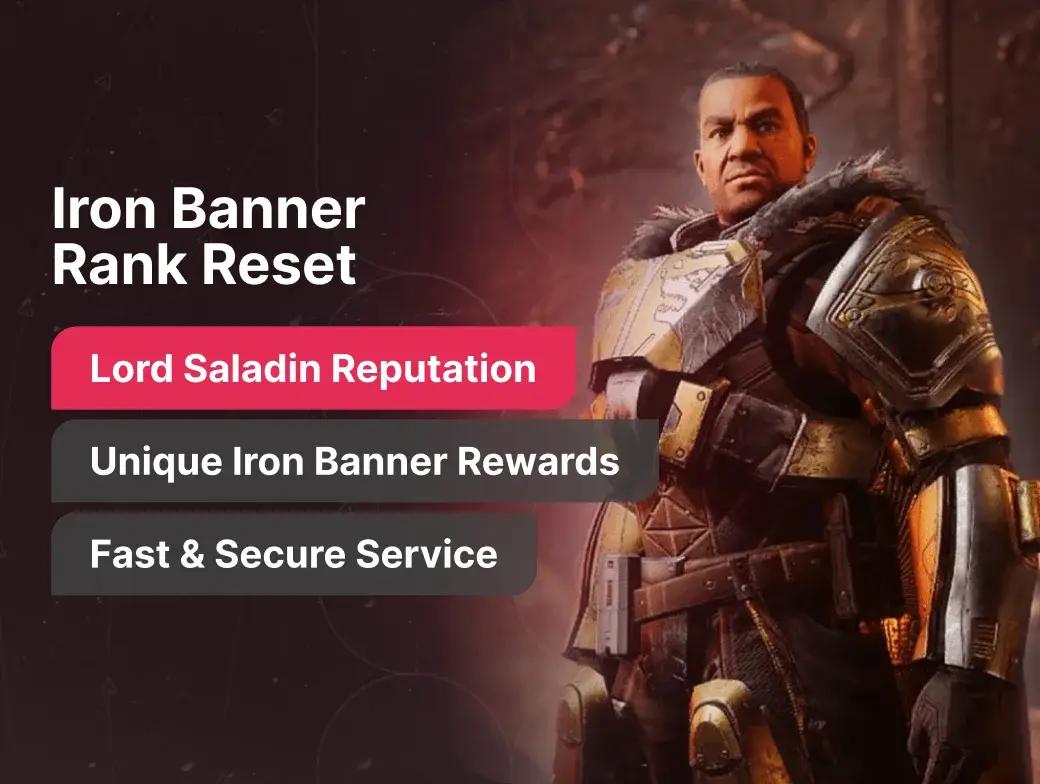 Iron Banner Rank Reset – Lord Saladin Reputation Boost