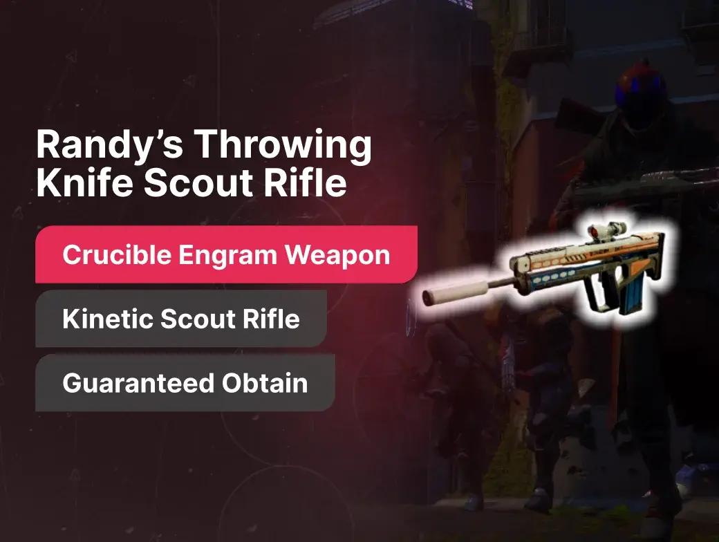 Randy’s Throwing Knife Scout Rifle Boost