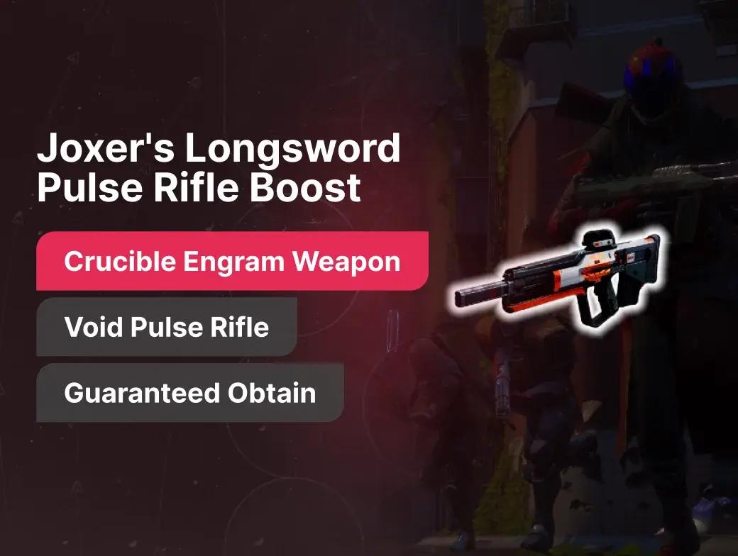 Joxer's Longsword Pulse Rifle Boost