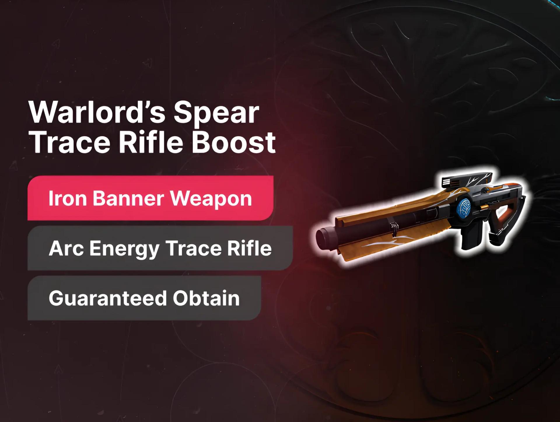 Warlord’s Spear Trace Rifle Boost