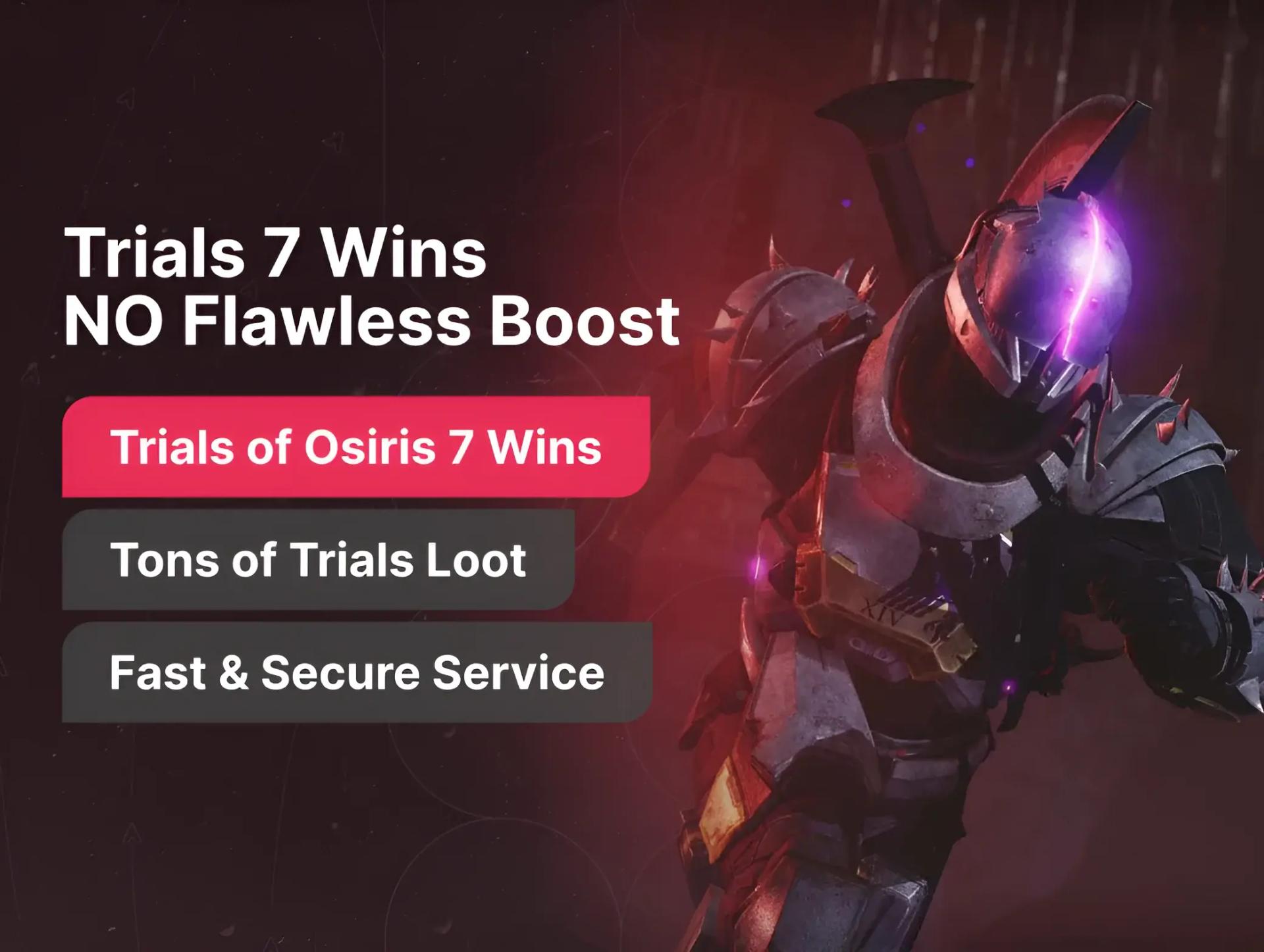 Trials 7 Wins (NO Flawless) Boost
