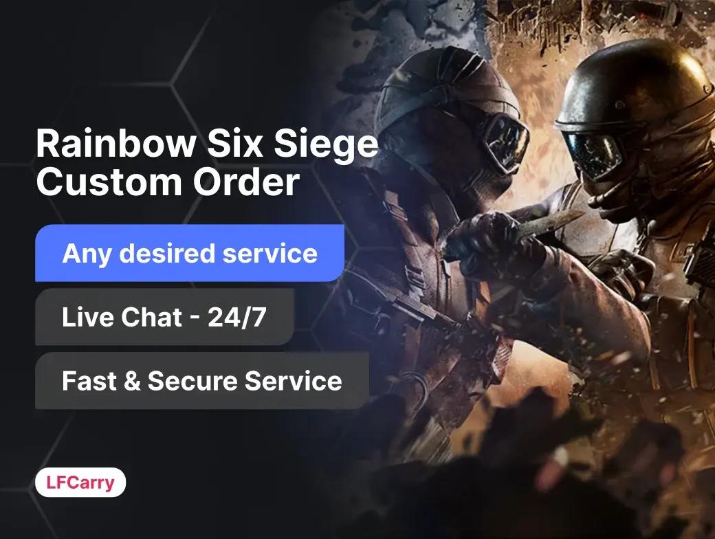Rainbow Six Siege Custom Order