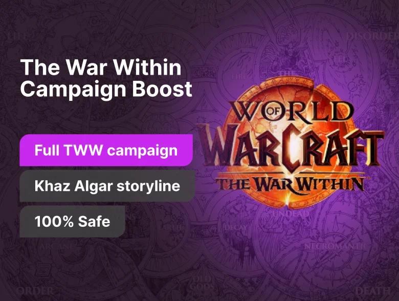 All TWW Campaign Boost | Khaz Algar inside