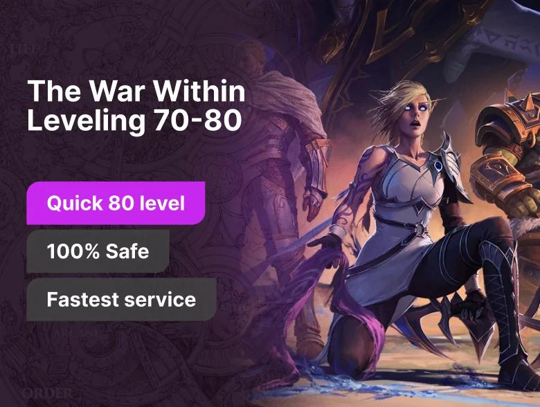 WoW The War Within Powerleveling 70-80 | 25% OFF