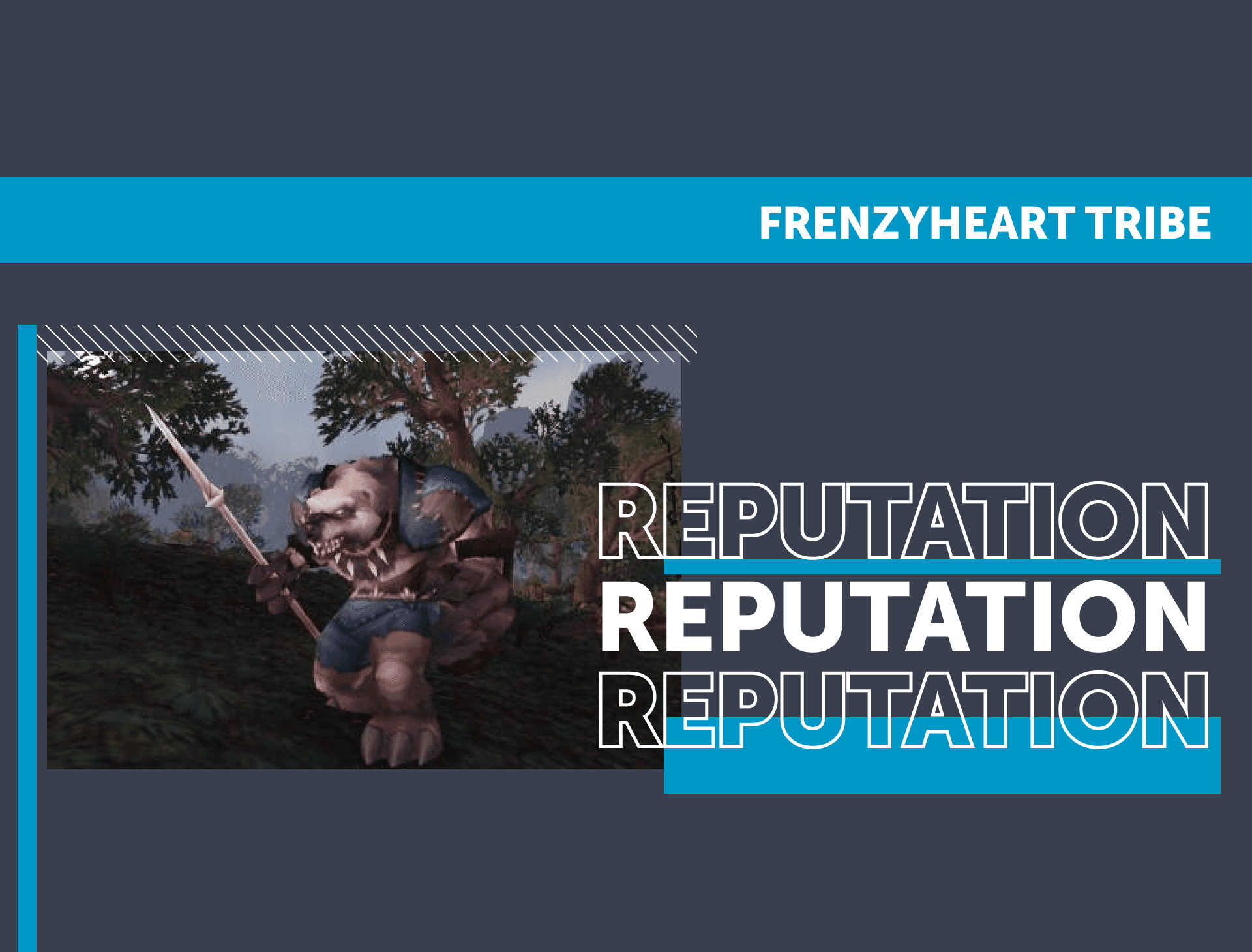 Frenzyheart Tribe Reputation 