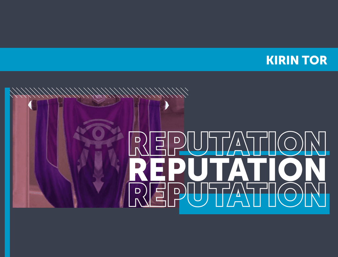 Kirin Tor Reputation