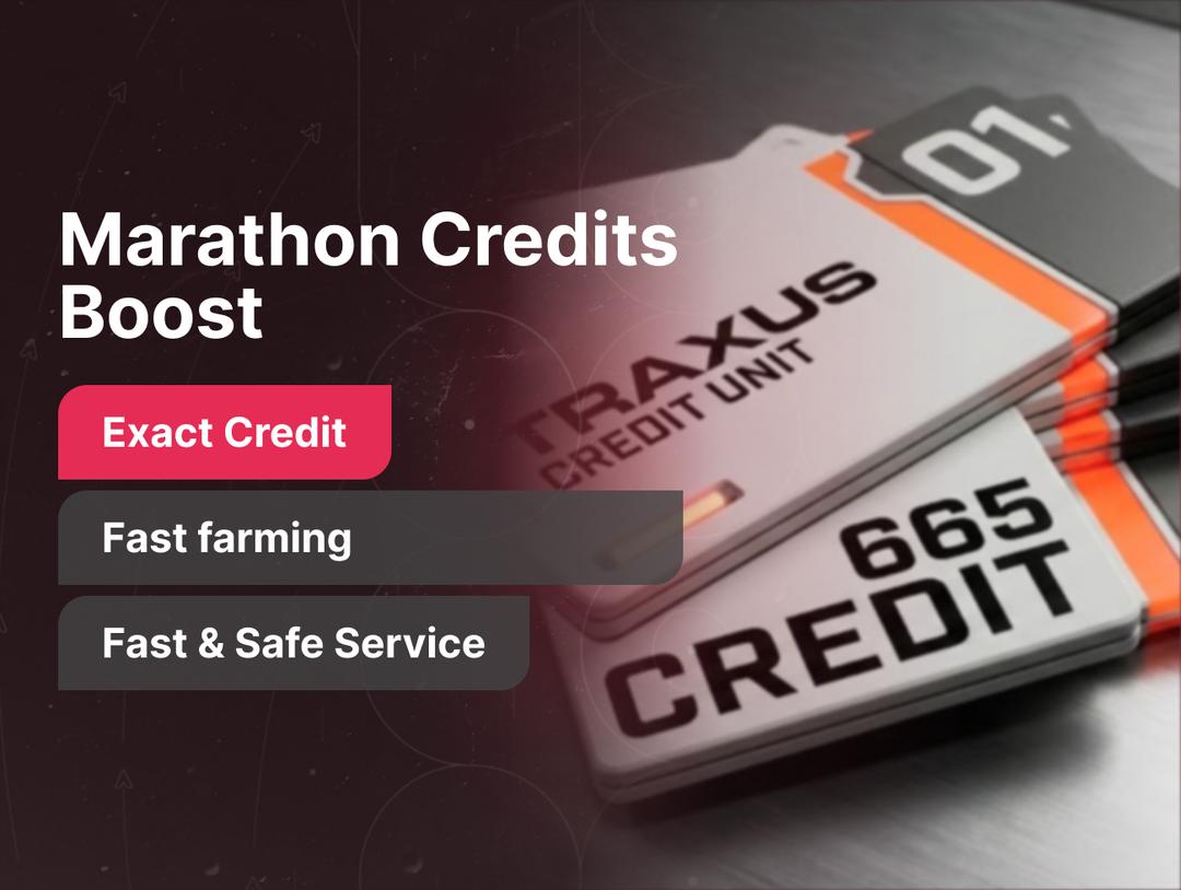Marathon Credits Boost