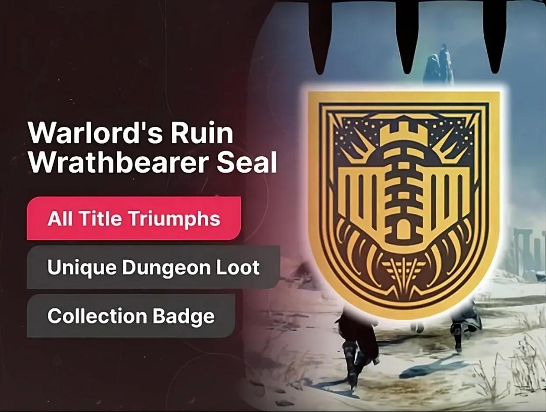 Warlord's Ruin Seal (Wrathbearer Title)