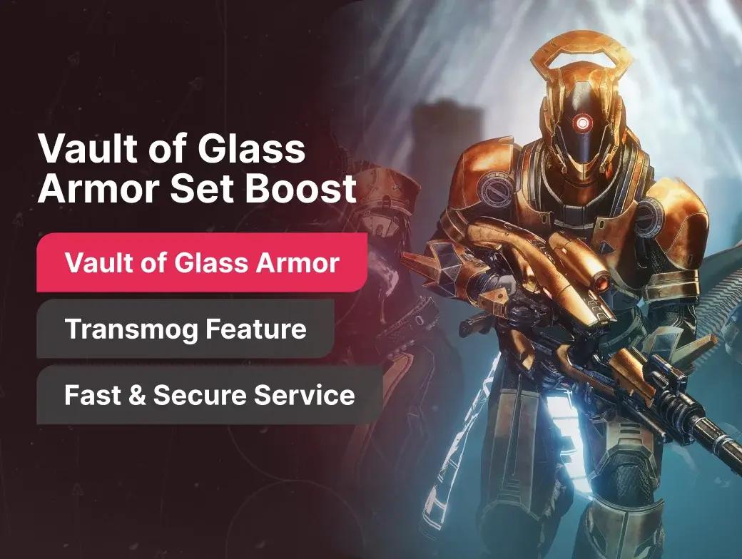 Vault of Glass Armor Set Boost
