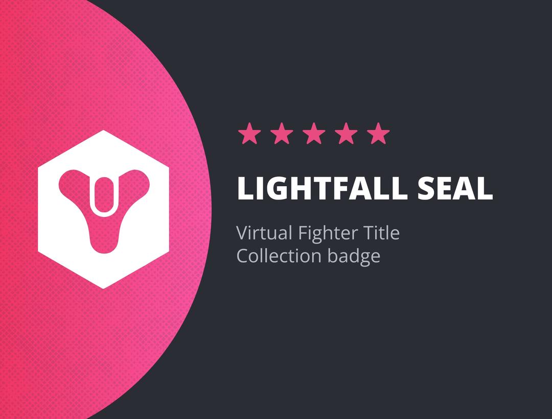 Lightfall Seal (Virtual Fighter Title)