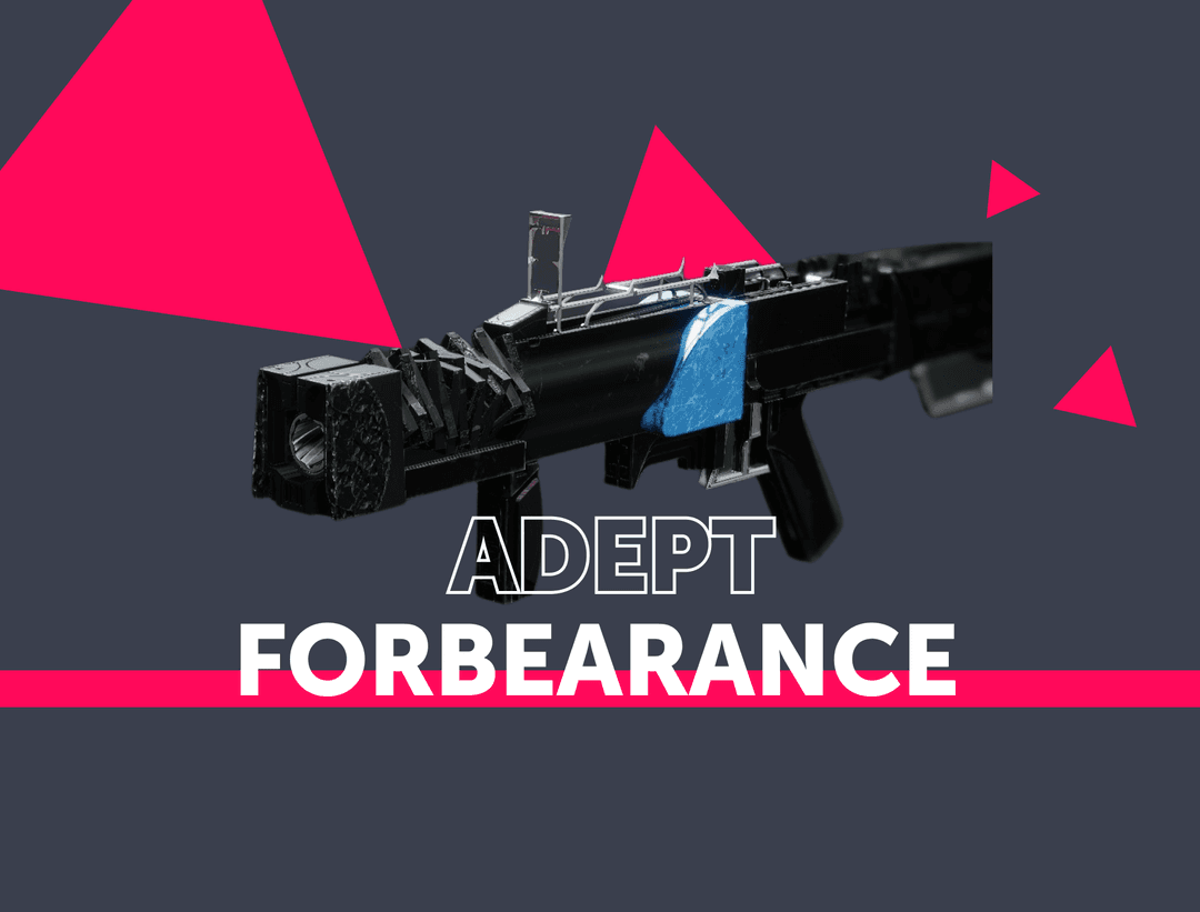 Forbearance Adept Grenade Launcher Farm