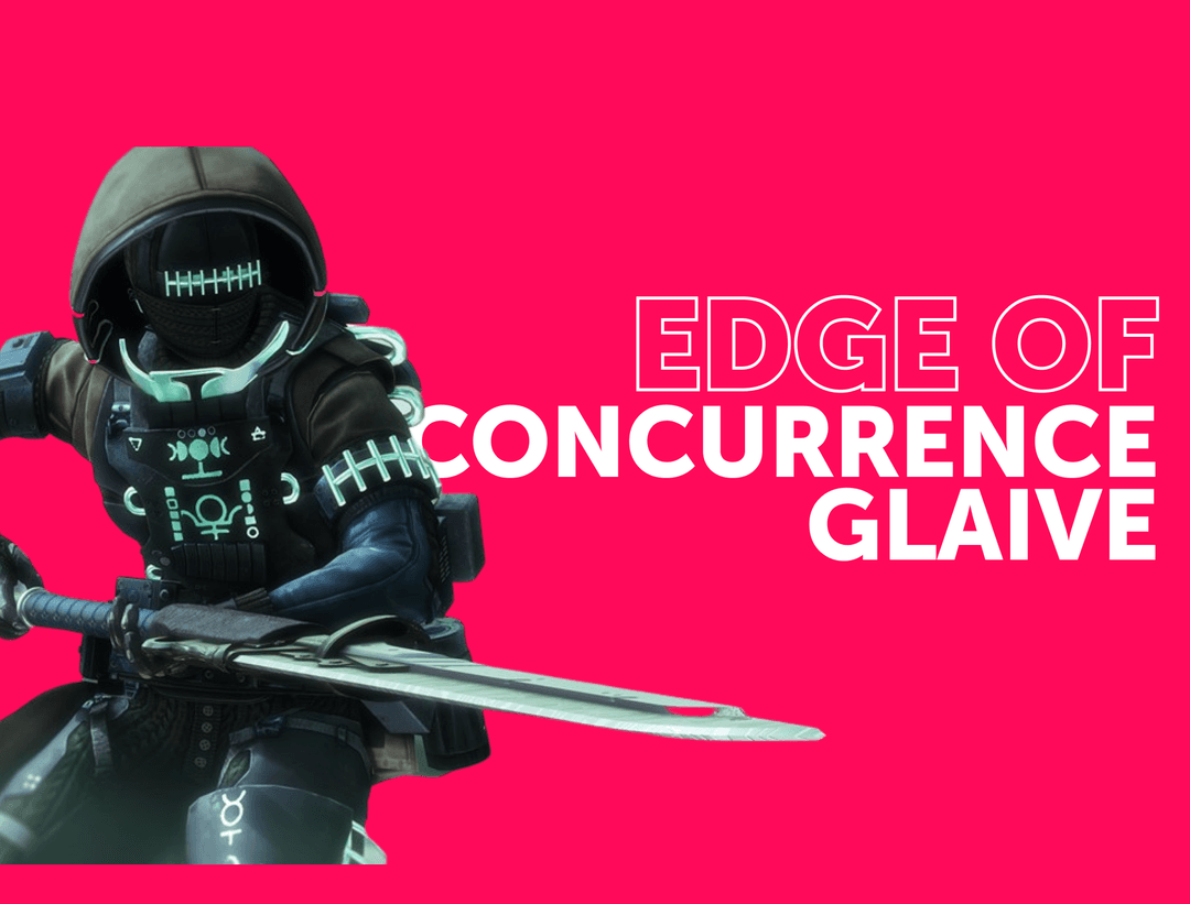 Edge of Concurrence Glaive Boost