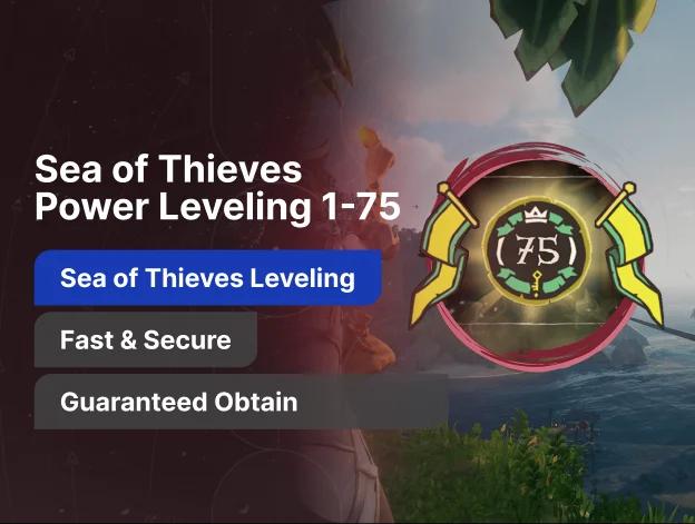 Sea of Thieves Power Leveling 1-75