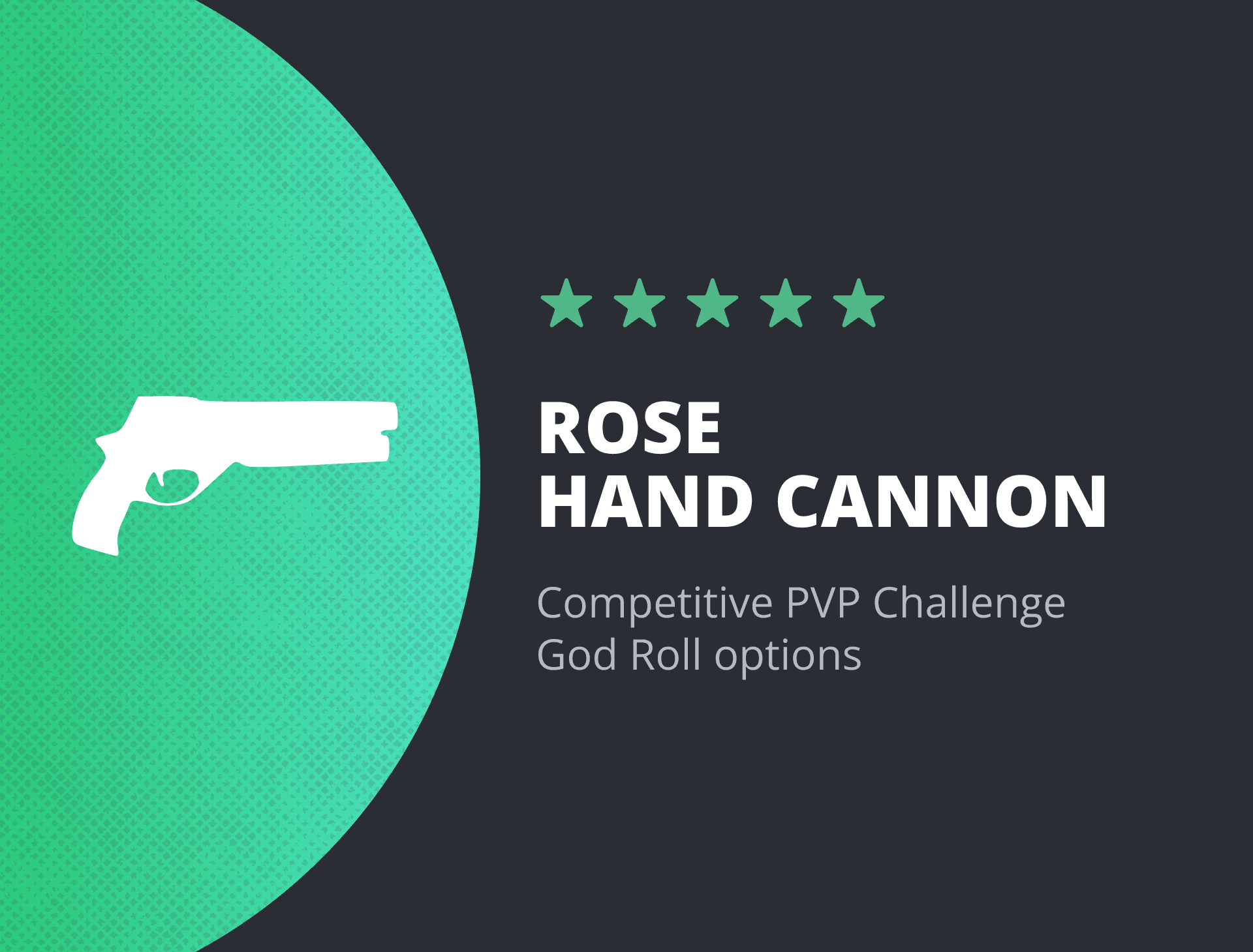 Rose Hand Cannon