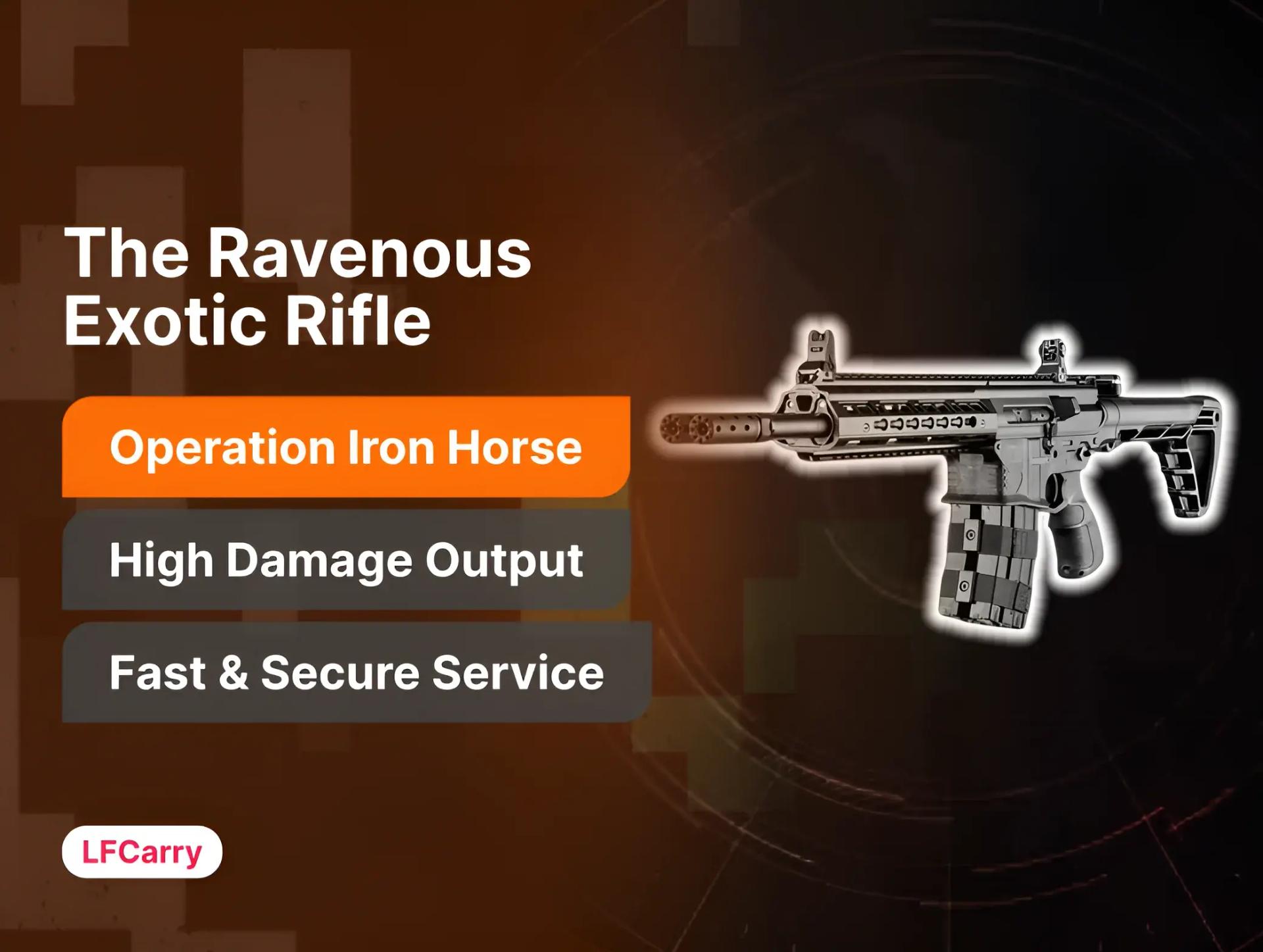 The Ravenous Exotic Rifle