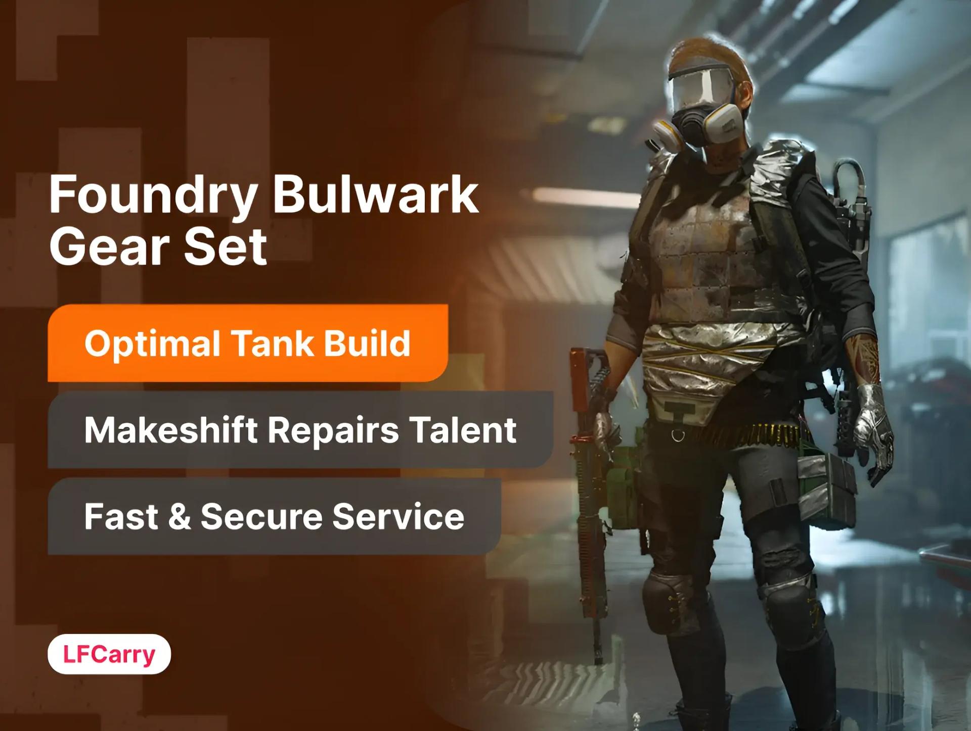 Foundry Bulwark Gear Set