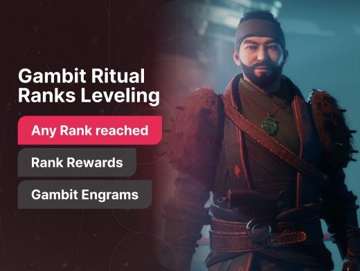 Gambit Ritual Drifter Ranks Leveling
