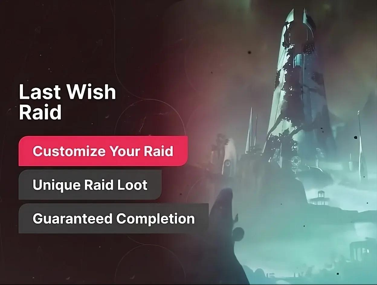 Last Wish Raid Boost