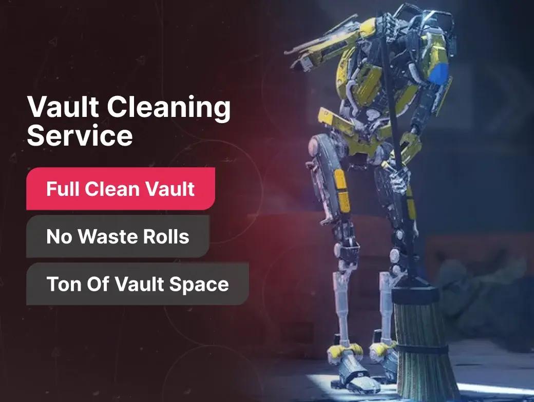 Destiny 2 Vault Cleaning Service