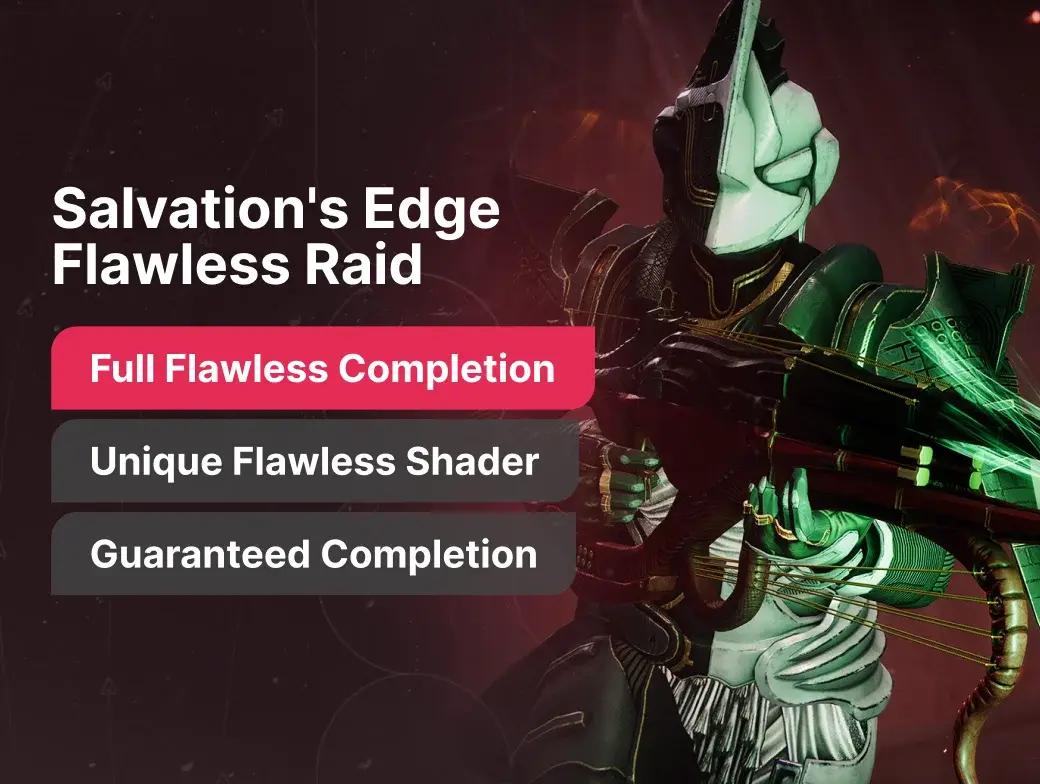 Flawless Salvation's Edge Completion
