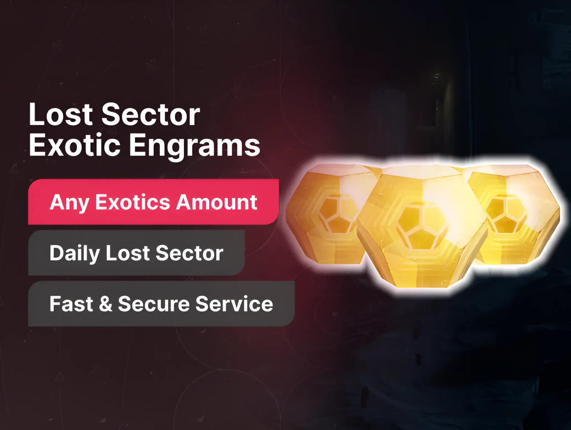 Lost Sector Exotic Engrams Farm