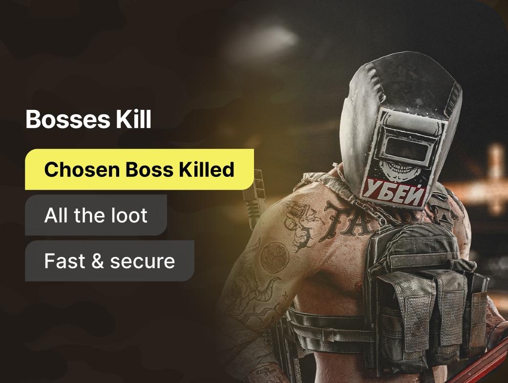 EFT Bosses Kill - Choose the bosses inside