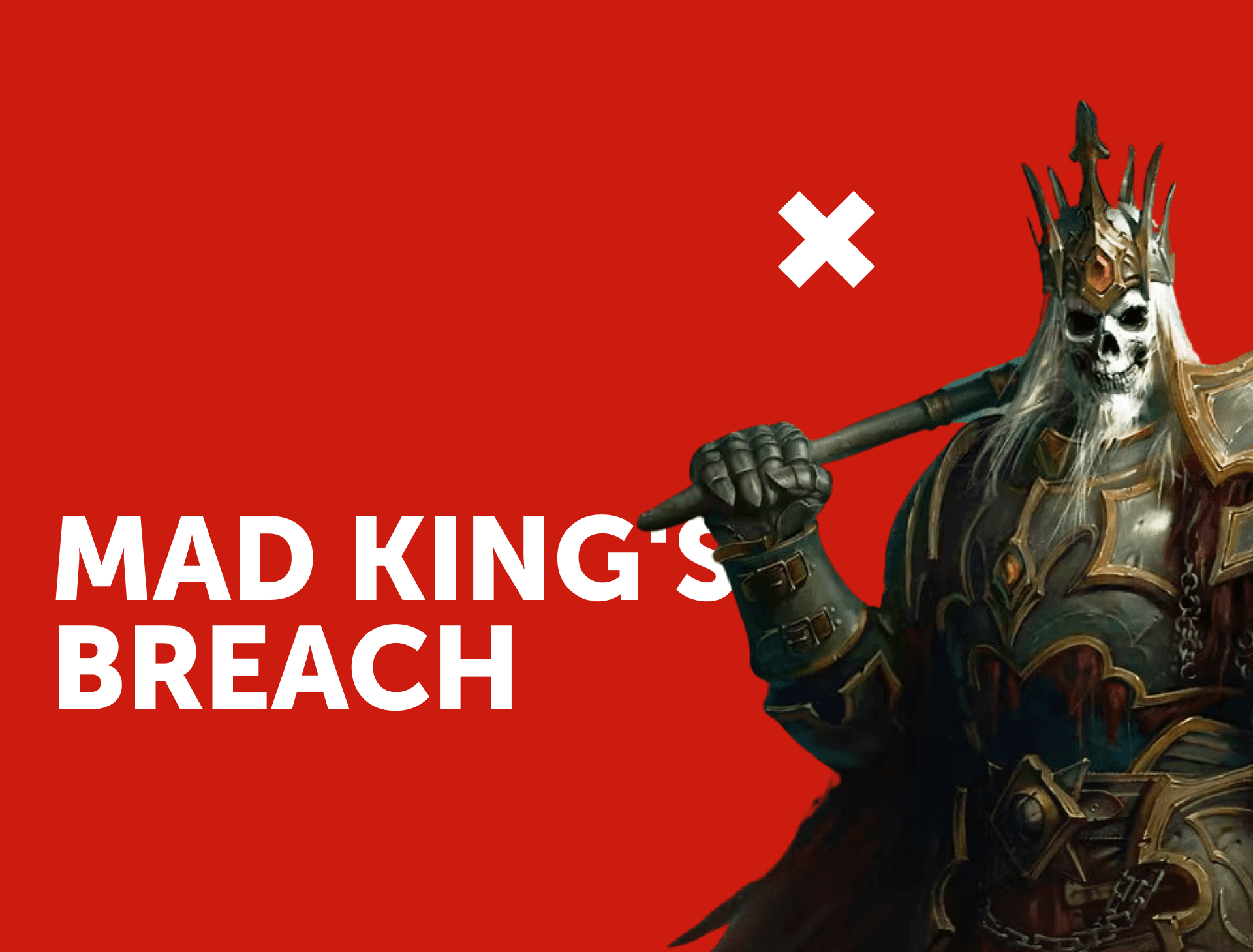 Mad King's Breach