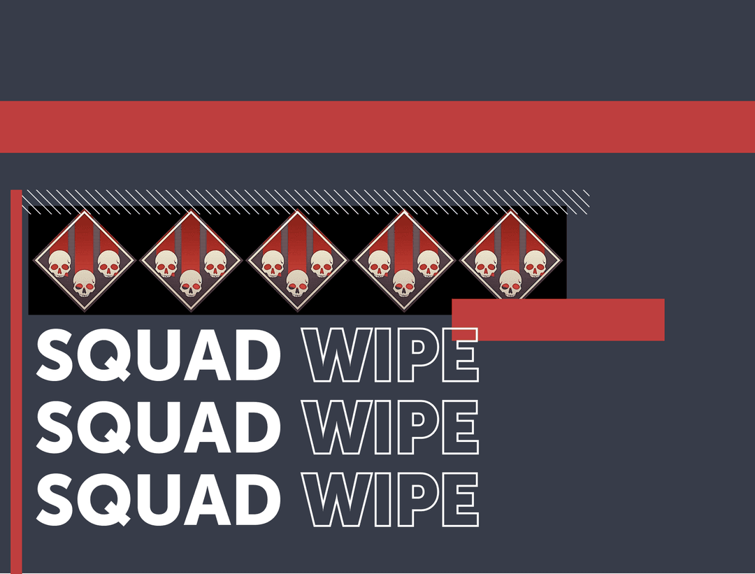 Squad Wipe Badge - Kill All 3 Members of Enemy Squad