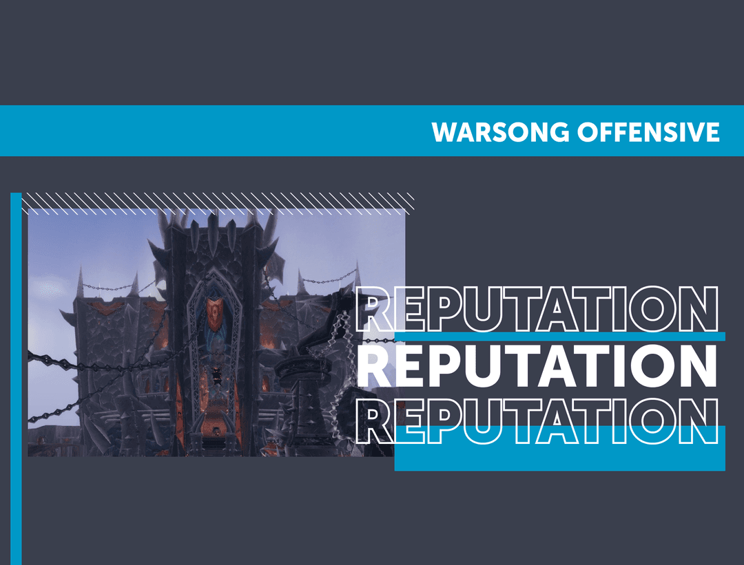 Warsong Offensive Reputation