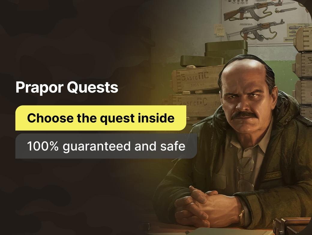 Prapor Quests - Choose the quest inside