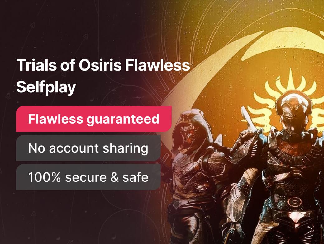 Trials of Osiris Flawless Selfplay