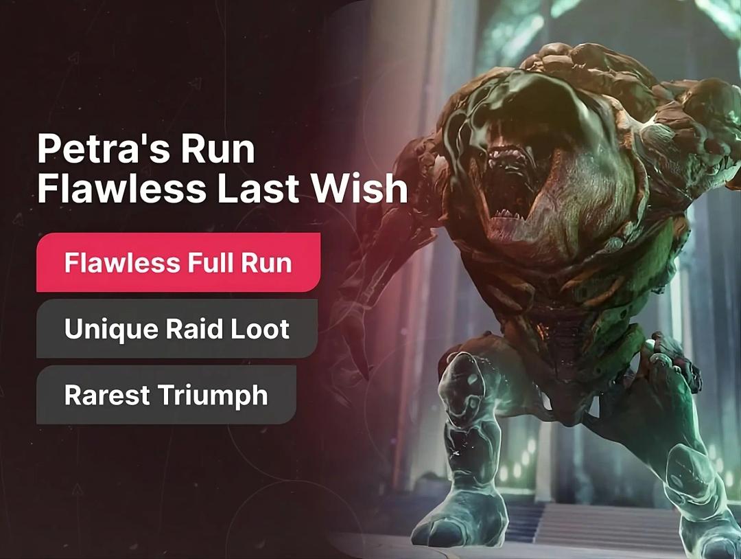 Petra's Run Flawless Last Wish
