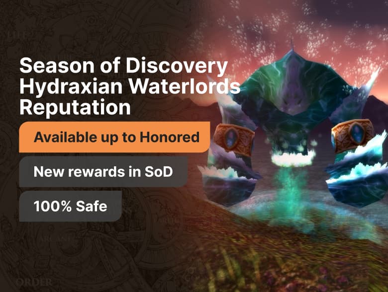 Buy SoD Hydraxian Waterlords Reputation Boost