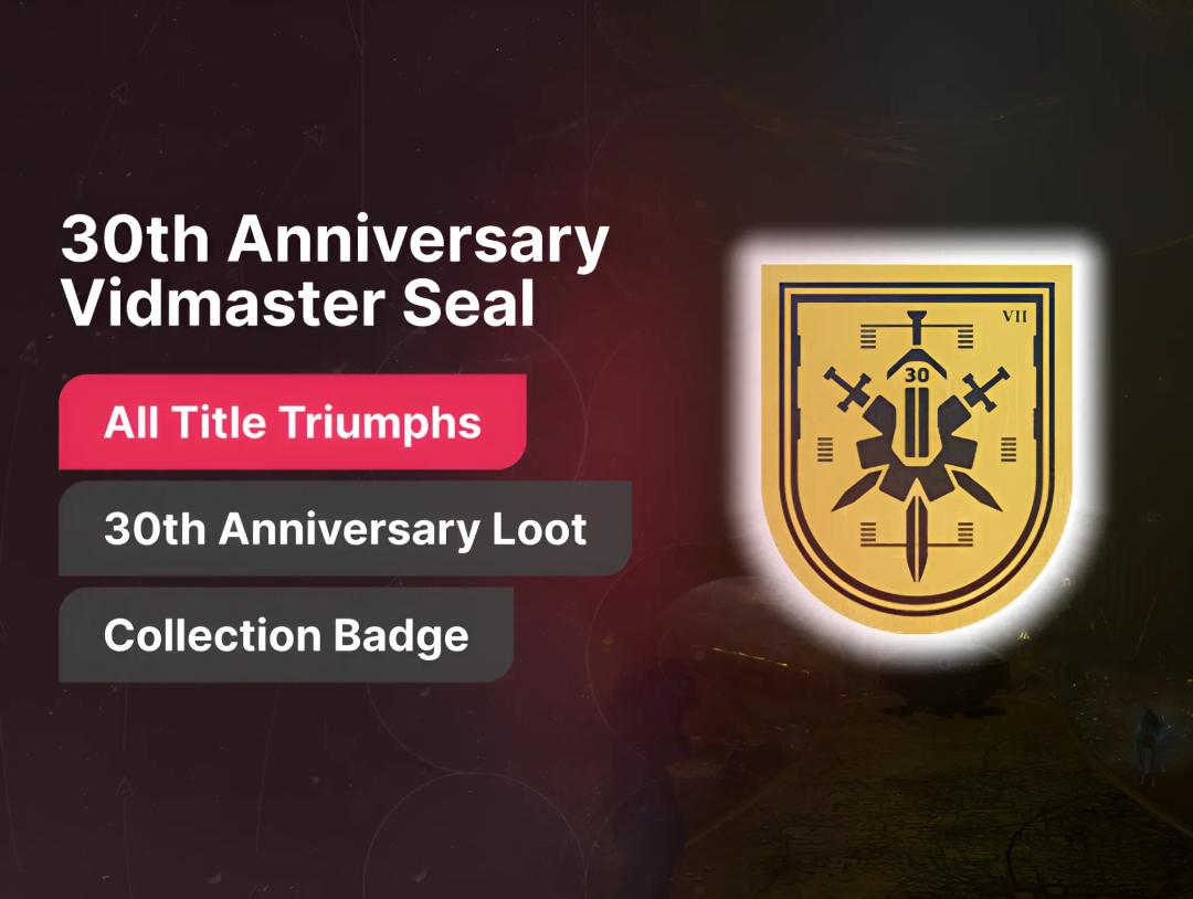 30th Anniversary Seal – Vidmaster Title