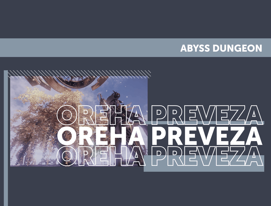 Oreha Preveza Abyss Dungeon