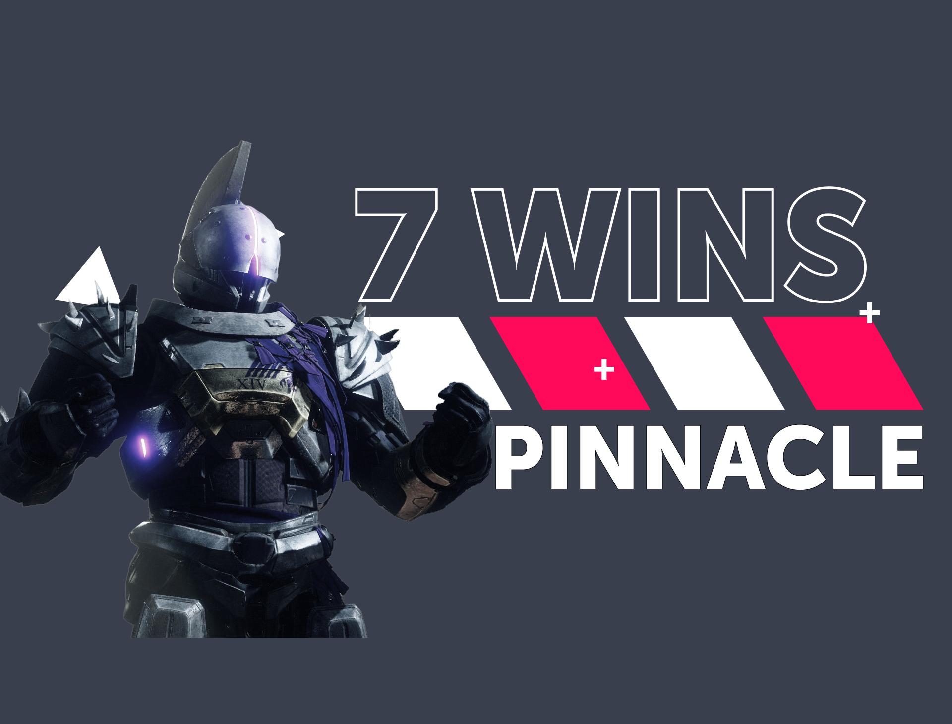 Trials – 7 Wins (NO Flawless) - Pinnacle Reward
