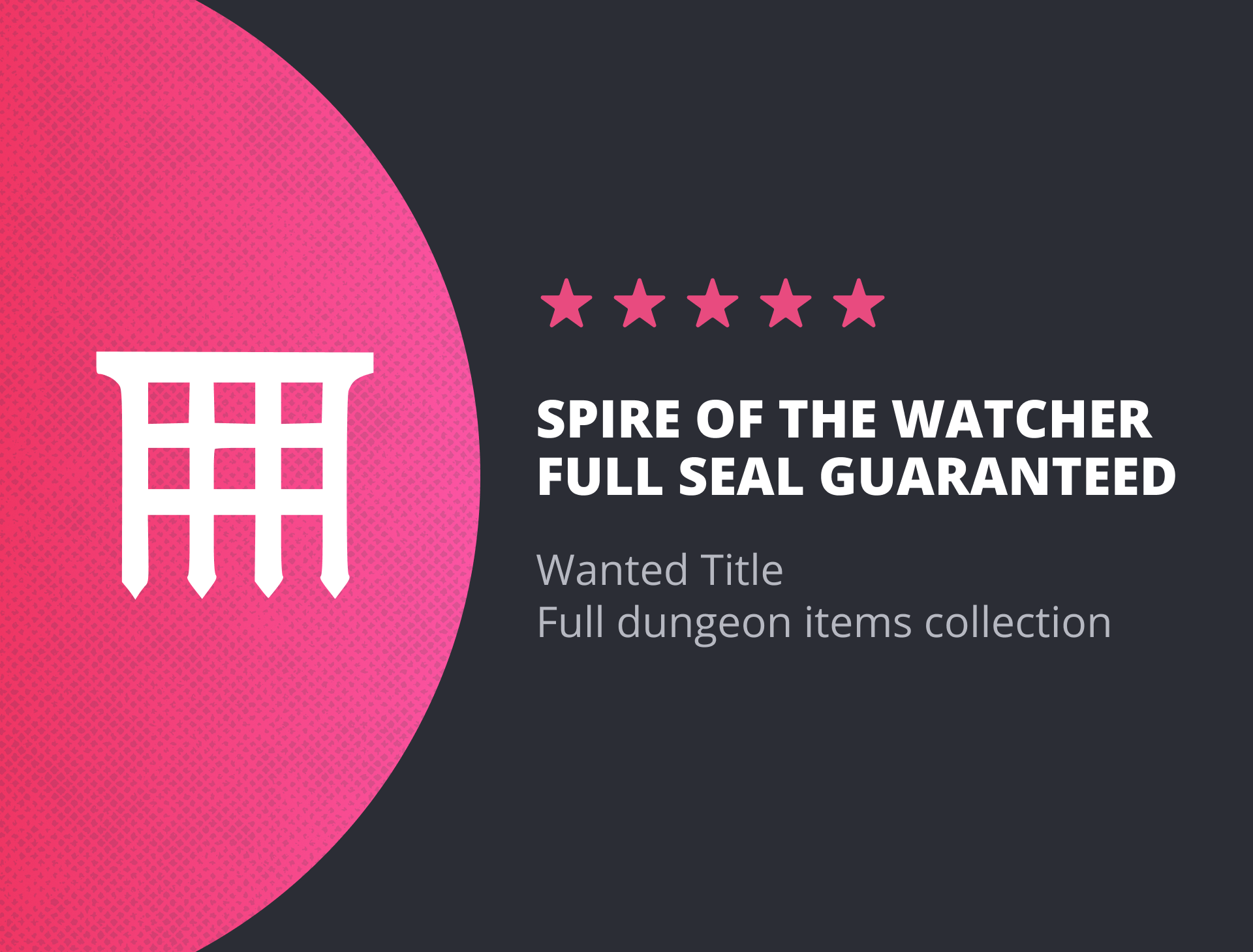 Spire of the Watcher Full Seal (Wanted Title)