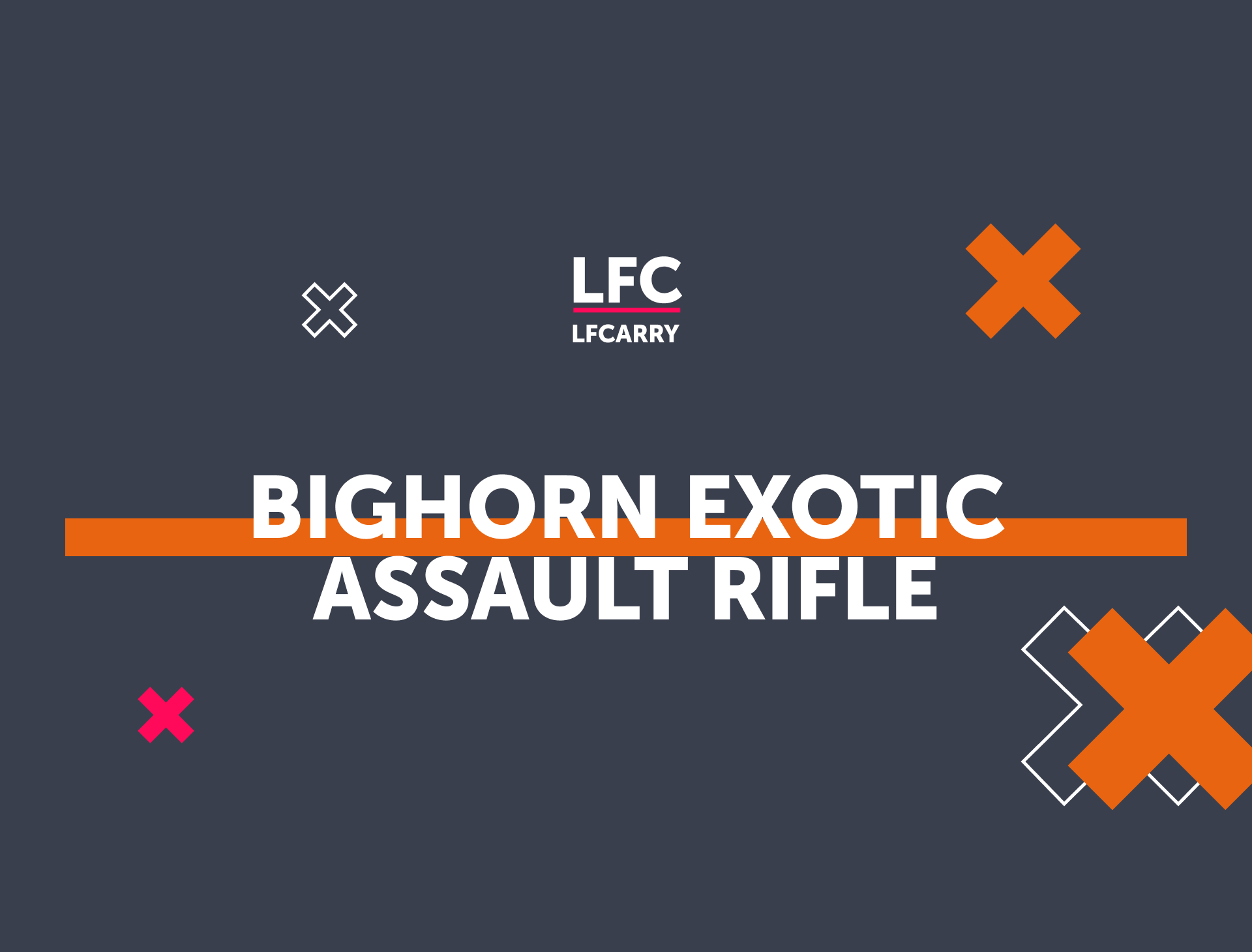 Bighorn Exotic Assault Rifle