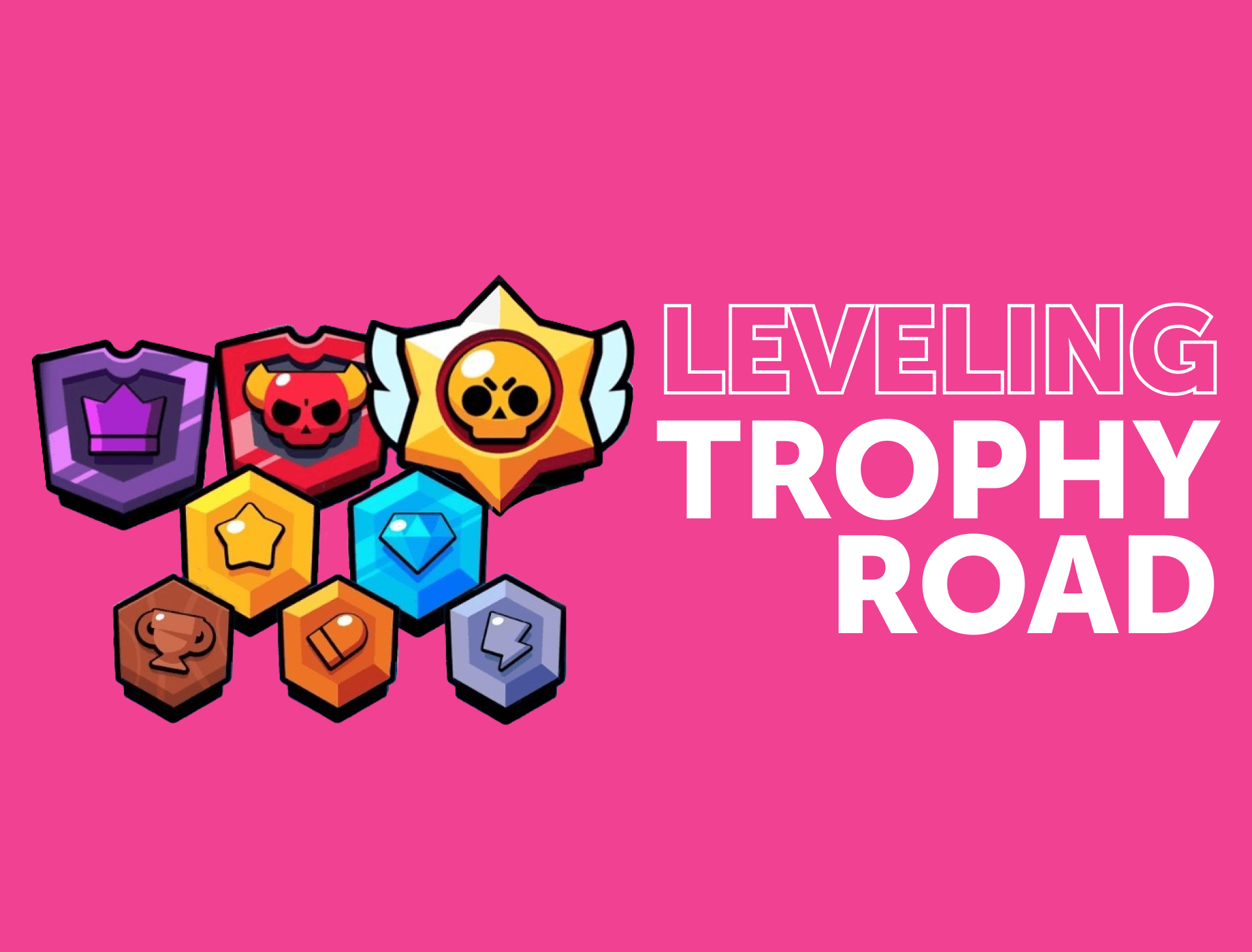 Trophy Road Leveling